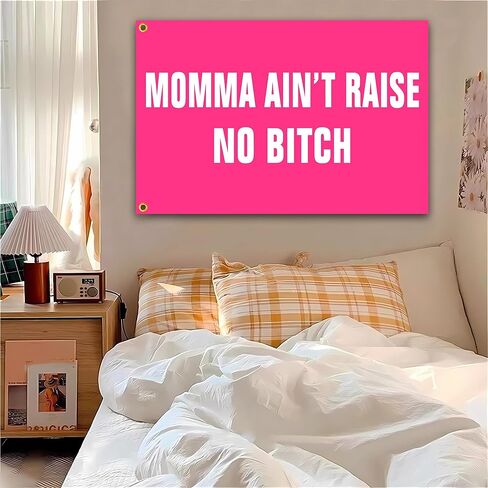 siixoi momma aint رفع لا الكلبة العلم 3x5 قدم مضحك الوردي رجل الكهف جدار العلم لغرفة في سن المراهقة الفتيات غرفة نوم داخلية وكلية النوم جدار ديكور راية نسيج الهدايا in Kuwait