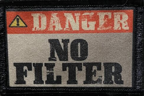 Redheaded Tshirts - Danger No Filter Morale Patch. Hook and Loop Patch. Made in The USA in Saudi Arabia