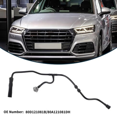 Radiator Hose Heater Hose Radiator Outlet Hose Pipe for Audi Q5 2.0L 2018-2024 No.80D121081B/80A121081DH Plastic Coolant Pipe Black 1 Pc in Saudi Arabia