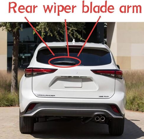 rear wiper blade arm For Toyota Highlander 2020 2021 2022 2023 2024 L LE XLE XSE Limited Platinum Hybrid XLE Platinum Limited LE LE Nightshade XLE Nightshade Bronze Edition Rear back windshield wiper in Saudi Arabia