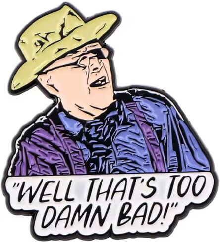 I'm Tired of This Grandpa Holes Well That's Too Damn Bad Keep Digging Funny Comedy Movie Film 1.25" Enamel Pin Badge in Saudi Arabia