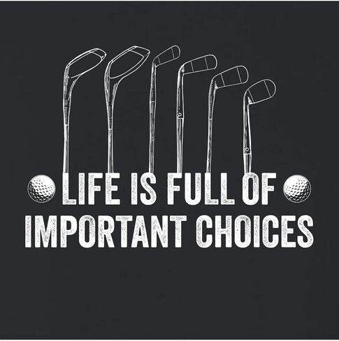 Go All Out Life Is Full Of Important Choices Funny Golf Gift Mens Women Sweatshirt Hoodie in Saudi Arabia