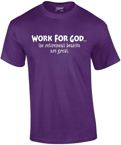 تي شيرت Trenz Shirt Company Christian تي شيرت Work for God The Benefit رائع بأكمام قصيرة in Kuwait