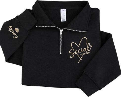Chillever Personalized Social Worker Quarter Zip Sweatshirt, Embroidered Appreciation Gifts, Custom Licensed Caseworker Shirt, Social Work Week Month Gift for Women in Saudi Arabia