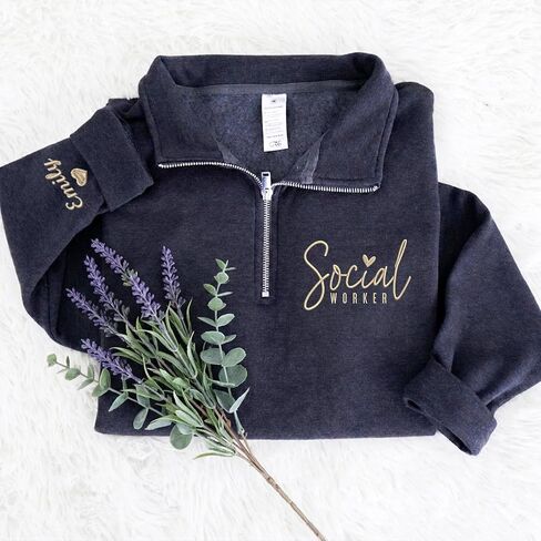 Chillever Personalized Social Worker Quarter Zip Sweatshirt, Embroidered Appreciation Gifts, Custom Licensed Caseworker Shirt, Social Work Week Month Gift for Women in Saudi Arabia