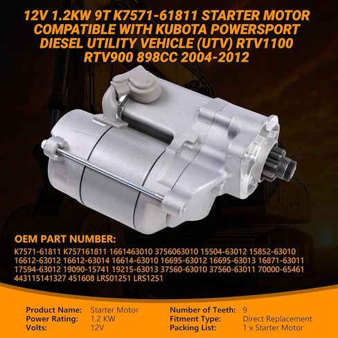 K7571-61811 Starter Motor 12V 9T 16614-63010 LRS01251 1661463010 for Kubota Powersport Diesel Utility Vehicle (UTV) RTV1100 RTV900 898cc 2004-2012 for Kubota Zero Turn Mower ZG332P ZP33OP in Saudi Arabia