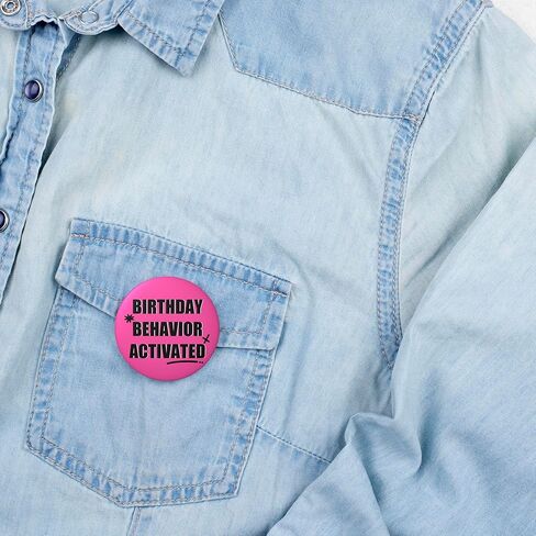 Birthday Pin – “Birthday Behavior Activated" Button Badge, Hot Pink Funny Happy Birthday Pin for Women Men Girls Teens, Party Photo Prop & Gift Bag Accessory, 2.25Inch in Saudi Arabia