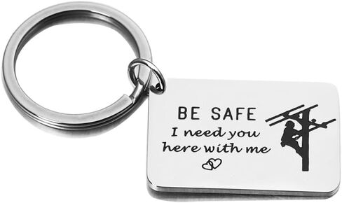 هدية سلسلة مفاتيح Be Safe لرجل الخط I Need You Here With Me Line Worker Keyring هدية للزوج الصديق in Kuwait