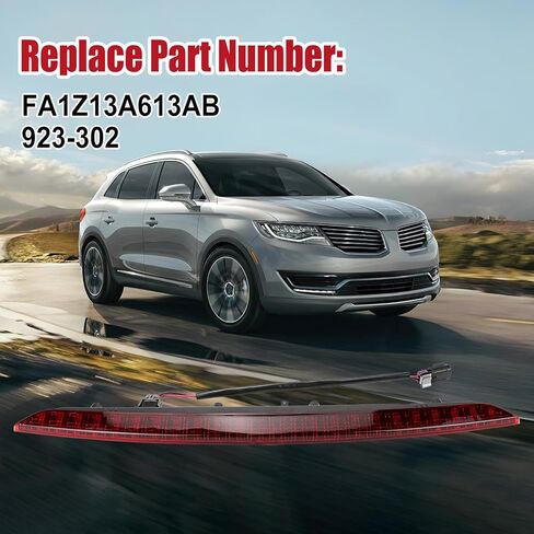 3rd Third Brake Light 923-302 For Lincoln MKX 2016 2017 2018 Nautilus 2019 2020 Center High Mount Stop Light Replaces FA1Z13A613AB in Saudi Arabia