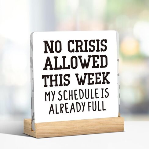 Funny Home Office Desk Decor, Bosses Day Gifts for Women, Boss Lady Gifts, Black No Crisis Allowed This Week 4 X 4 Inch in Saudi Arabia