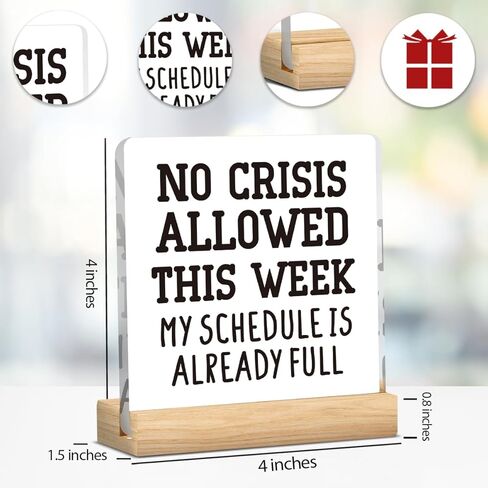Funny Home Office Desk Decor, Bosses Day Gifts for Women, Boss Lady Gifts, Black No Crisis Allowed This Week 4 X 4 Inch in Saudi Arabia
