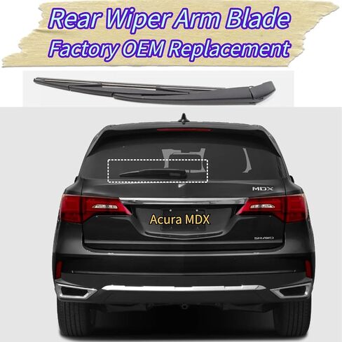 Rear Wiper Blade & Arm Replacement for Acura MDX 2014-2020 2015 2016 2017 2018 2019 - OEM Fit for Base SH-AWD Sport Hybrid Models - All-Season Rear Back Windshield Wiper Blade Set in Saudi Arabia