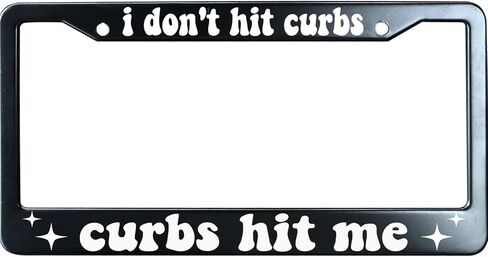 These Curbs aren't Going to Hit Themselves Matte Black License Plate Frame Cover Humor Funny, Heavy Duty Stainless Steel Auto Car Tag Frame with 2 Holes & Free Screws in Saudi Arabia