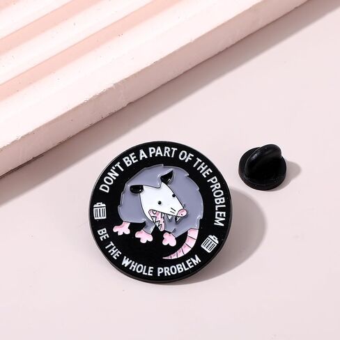Sarcastic Opossum Enamel Pins for Adults, "Don’t Be A Part Of The Problem" Funny Pins for Backpacks, Funny Opossum Lapel Pin, Cute & Weird Possum Gift, Sarcastic Dark Humor Collectible Brooch in Saudi Arabia