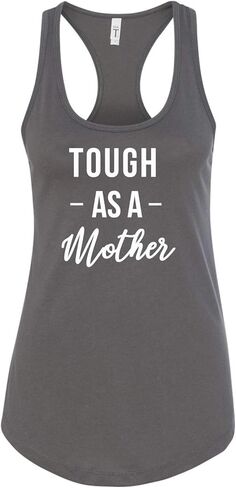 Tough As A Mother Ladies Printed Graphic Sleeveless Racerback Tank Top in Saudi Arabia