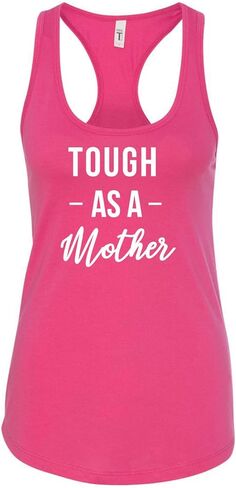 Tough As A Mother Ladies Printed Graphic Sleeveless Racerback Tank Top in Saudi Arabia
