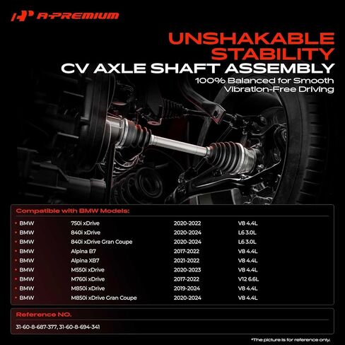 A-Premium CV Axle Shaft Assembly Compatible with BMW 750i xDrive, 840i xDrive, 840i xDrive Gran Coupe, Alpina XB7, M550i xDrive, M760i xDrive, M850i xDrive Gran Coupe, Front Left Driver Side in Saudi Arabia