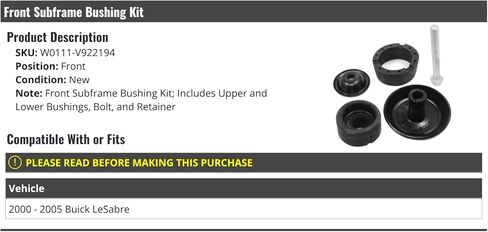 Front Subframe Bushing Kit - with Upper Bushing, Lower Bushing, Bolt, and Retainer - Compatible with 2000-2005 Buick LeSabre in Saudi Arabia