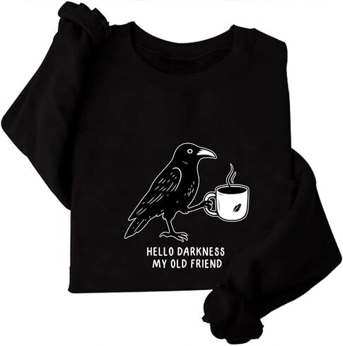 Crow and Coffee Halloween Sweatshirt Raven and Coffee Cup Hello Darkness My Old Friend Shirt in Saudi Arabia