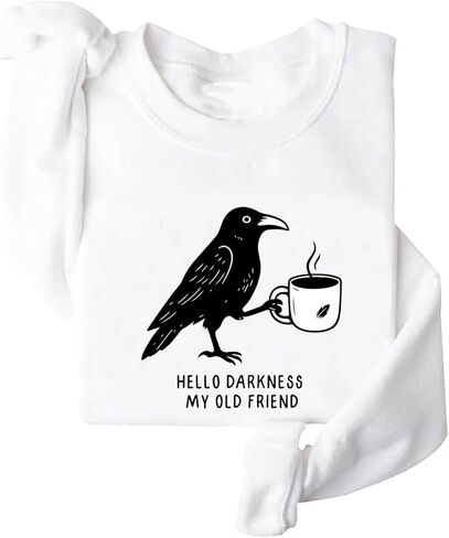 Crow and Coffee Halloween Sweatshirt Raven and Coffee Cup Hello Darkness My Old Friend Shirt in Saudi Arabia