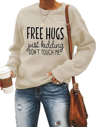 Free Hugs Just Kidding Don't Touch Me Sweatshirt Womens Funny Saying Casual Crewneck Pullover Humor Saying Print Top in Saudi Arabia