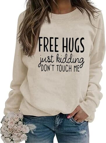 Free Hugs Just Kidding Don't Touch Me Sweatshirt Womens Funny Saying Casual Crewneck Pullover Humor Saying Print Top in Saudi Arabia