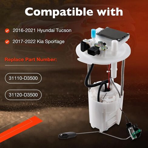 Electric Fuel Pump Module Assembly with Sending Unit – Compatible with Hyundai Tucson 2016-2021 1.6L 2.0L 2.4L, Kia Sportage 2017-2022 2.0L 2.4L – Replaces 31110-D3500 31120-D3500 in Saudi Arabia