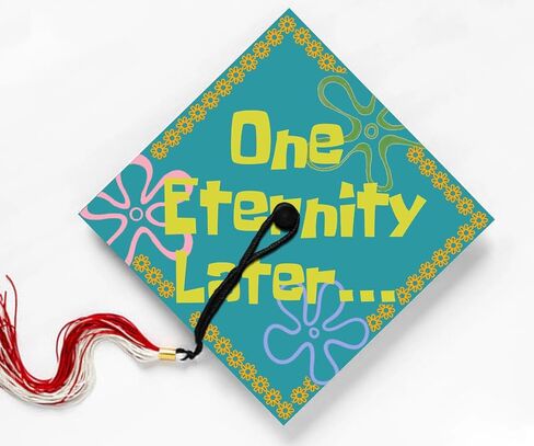 One Eternity Later، مقولة مضحكة، تصميم ملصق لقبعة التخرج، هدية التخرج، فئة 2024 in Kuwait