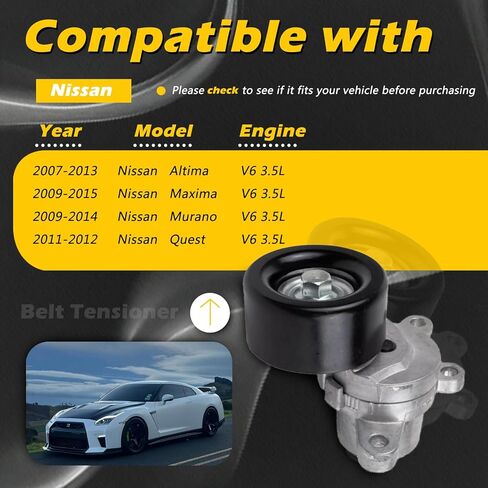 39155 AC Drive Belt Tensioner Assembly with Pulley V6 3.5L Compatible with Nissan 07-13 Altima / 09-15 Maxima / 09-14 Murano / 11-12 Quest Replaces# 11955-JA10A, 11955-JA10B, 11955-JA10C, 11955-JA10D in Saudi Arabia
