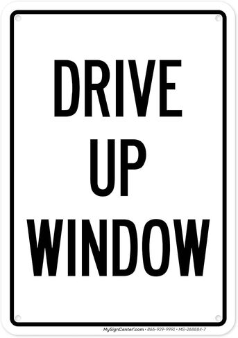 لافتة نافذة Drive Up، مقاس 10x7 بوصات، ملصقات فينيل مقاس 4 مل مقاومة للطقس، صُنعت في الولايات المتحدة الأمريكية بواسطة My Sign Center in Kuwait