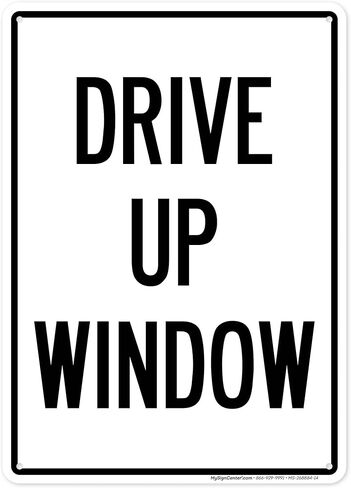 لافتة نافذة Drive Up، مقاس 10x7 بوصات، ملصقات فينيل مقاس 4 مل مقاومة للطقس، صُنعت في الولايات المتحدة الأمريكية بواسطة My Sign Center in Kuwait