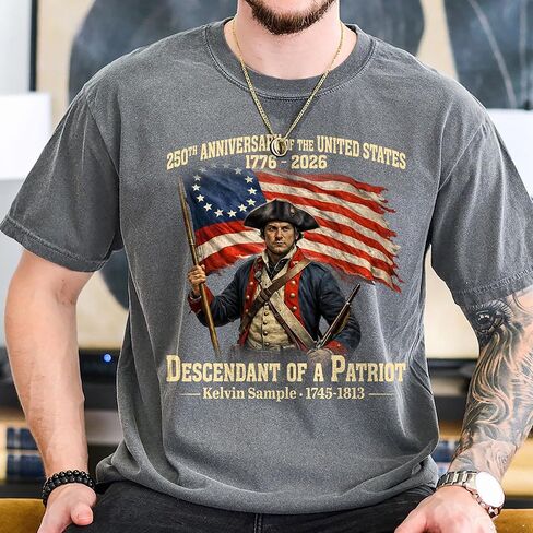 Custom Name Descendant of a Patriot Shirt – Personalized USA 250th Anniversary Shirts, America 250 Patriotic 1776-2026 Freedom Tee, American Veteran Heritage Gift in Saudi Arabia