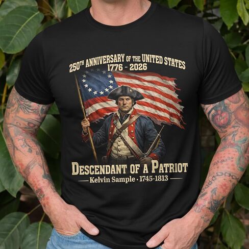 Custom Name Descendant of a Patriot Shirt – Personalized USA 250th Anniversary Shirts, America 250 Patriotic 1776-2026 Freedom Tee, American Veteran Heritage Gift in Saudi Arabia