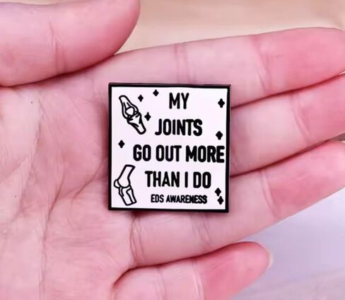 My Joints Go Out More Than I Do Funny Humor Joke Support EDS Awareness Ehlers-Danlos Syndrome Genetic Disorder 1.2" Enamel Pin Badge in Saudi Arabia