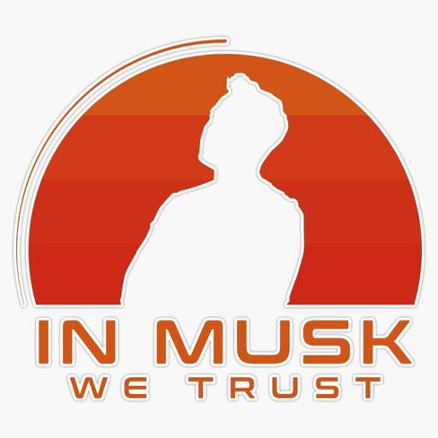 MAGNET In Musk We Trust Magnetic Vinyl Sticker Decal Magnet 5" in Saudi Arabia