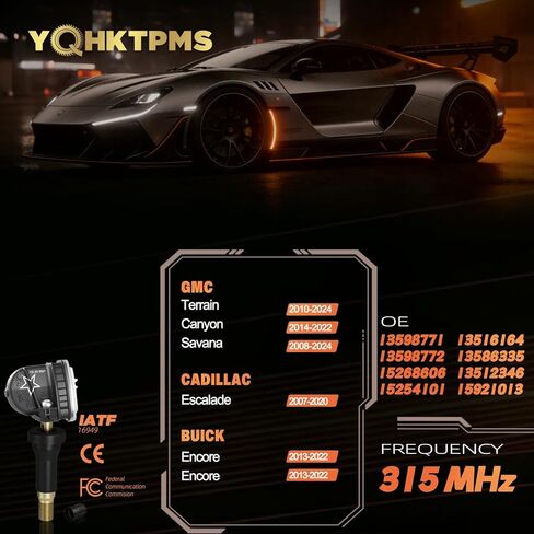 مستشعر الإطارات المبرمج مسبقًا TPMS GM 315 ميجا هرتز متوافق مع:➥GMC Terrain(10-24)|Canyon(14-22)|Savana(08-24)➥Cadillac Escalade(07-20)➥Buick Encore(13-22)|Envision(16-20) OE#13598771(مجموعة من 4) in Kuwait