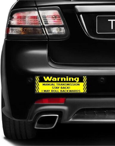 Warning Manual Transmission Stay Back I May Roll Backwards 3 Pack Magnet in Kuwait