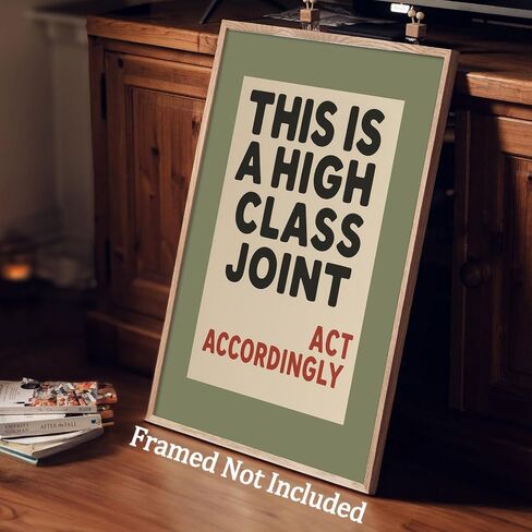 This Is A High Class Joint Wall Art, Humorous Typography, Bold Canvas Poster, Funny Print, Elegant Wall Decor For Living Room, Office, or Lounge 16X24 in Unframed in Saudi Arabia