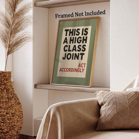 This Is A High Class Joint Wall Art, Humorous Typography, Bold Canvas Poster, Funny Print, Elegant Wall Decor For Living Room, Office, or Lounge 16X24 in Unframed in Saudi Arabia
