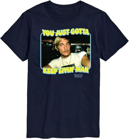 Dazed & Confused - You Just Gotta Keep Living Man - Men's Short Sleeve Graphic T-Shirt in Saudi Arabia