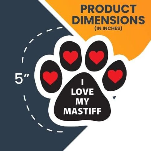 Magnet Me Up I Love My Mastiff Pawprint Magnet Decal, 5 Inch, Heavy Duty Automotive Magnet for Car Truck SUV in Saudi Arabia
