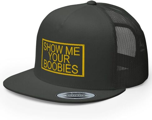 Show Me Your Boobies Trucker Hat Flat Bill High Crown Adjustable Funny Adult Humor Cap in Saudi Arabia