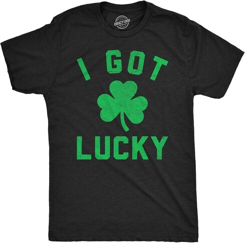 Mens Funny T Shirts I Got Lucky Sarcastic St Patricks Day Graphic Novelty Tee for Men in Saudi Arabia