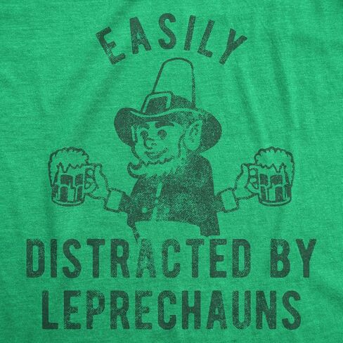 Womens Easily Distracted by Leprechauns T Shirt Funny Saint Patrick's Day Parade Novelty Graphic Tee for Ladies in Saudi Arabia