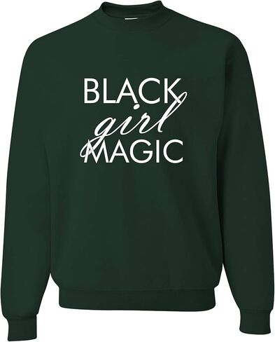 Go All Out Adult Black Girl Magic Sweatshirt Crewneck in Saudi Arabia