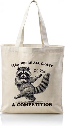 Funny Raccoon Canvas Tote Bag, Humor Animal Themed Shopping Bags, Relax We're All Crazy It's Not A Competition Quote Totes For Beach Shopping Work, Raccoon Lover Gift in Saudi Arabia