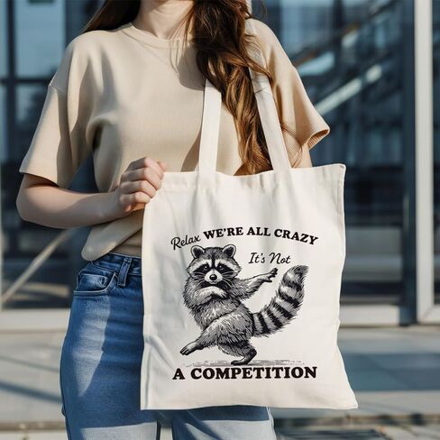 Funny Raccoon Canvas Tote Bag, Humor Animal Themed Shopping Bags, Relax We're All Crazy It's Not A Competition Quote Totes For Beach Shopping Work, Raccoon Lover Gift in Saudi Arabia