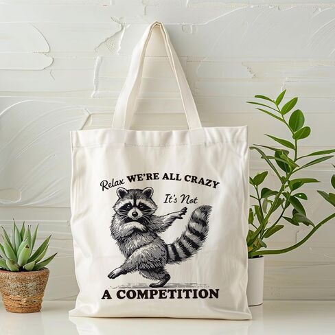 Funny Raccoon Canvas Tote Bag, Humor Animal Themed Shopping Bags, Relax We're All Crazy It's Not A Competition Quote Totes For Beach Shopping Work, Raccoon Lover Gift in Saudi Arabia