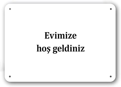 Door Sign - Welcome to Our Home in Turkish Language - Decorative White Aluminum in Kuwait