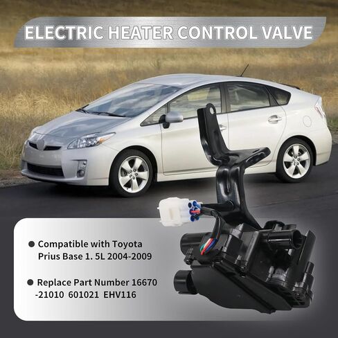 Coolant Flow Control Valve Water Valve Compatible with Toyota Prius 1.5L L4 2004-2009 Replacement for 16670-21010,601-021 in Saudi Arabia